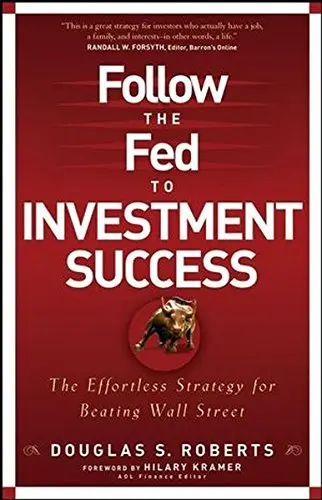 Cover of Follow the Fed to Investment Success