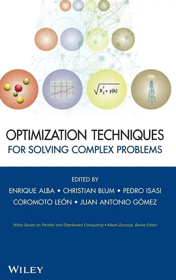 Cover of Optimization Techniques for Solving Complex Problems