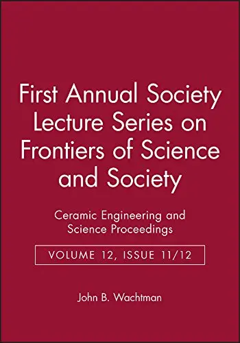 Cover of First Annual Society Lecture Series on Frontiers of Science and Society