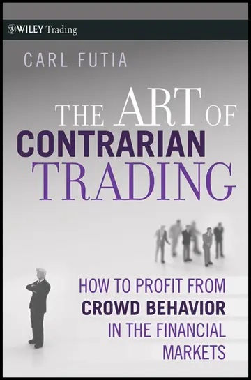 Cover of The Art of Contrarian Trading