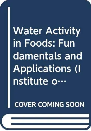 Cover of Water Activity in Foods