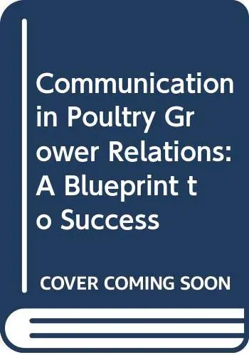 Cover of Communication in Poultry Grower Relations