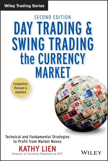 Cover of Day Trading and Swing Trading the Currency Market