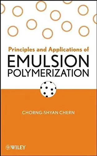 Cover of Principles and Applications of Emulsion Polymerization