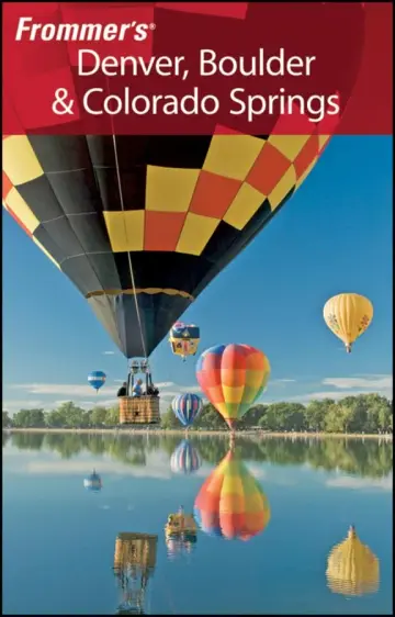 Cover of Frommer's Denver, Boulder and Colorado Springs