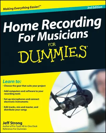 Cover of Home Recording for Musicians for Dummies