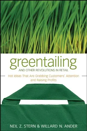 Cover of Greentailing and Other Revolutions in Retail