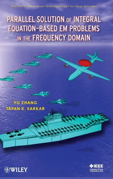 Cover of Parallel Solution of Integral Equation-Based EM Problems in the Frequency Domain