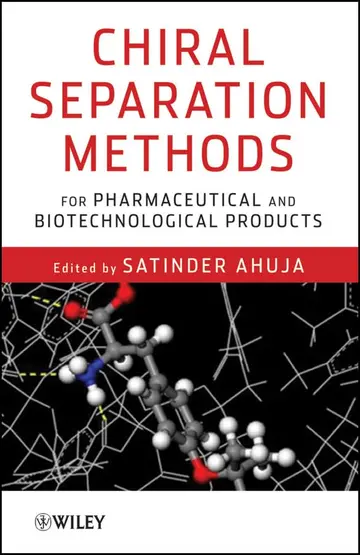 Cover of Chiral Separation Methods for Pharmaceutical and Biotechnological Products