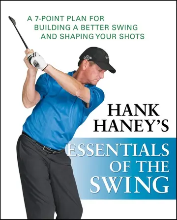 Cover of Hank Haney′s Essentials of the Swing