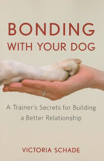Cover of Bonding with Your Dog