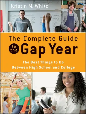 Cover of The Complete Guide to the Gap Year