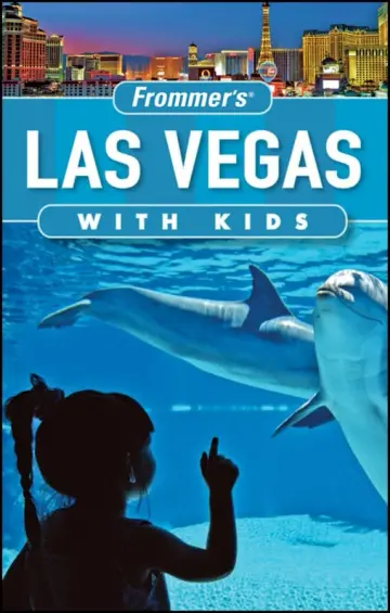 Cover of Frommer′s® Las Vegas with Kids