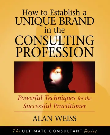 Cover of How to Establish a Unique Brand in the Consulting Profession
