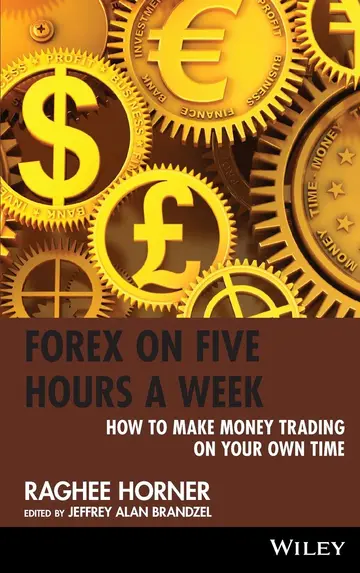 Cover of Forex on Five Hours a Week