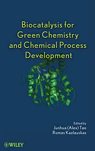 Cover of Biocatalysis for Green Chemistry and Chemical Process Development
