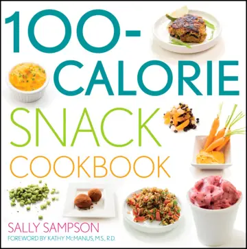 Cover of The 100-calorie Snack Cookbook