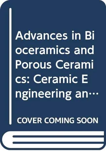 Cover of Advances in Bioceramics and Porous Ceramics