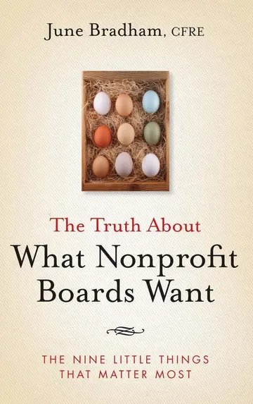 Cover of The Truth About What Nonprofit Boards Want