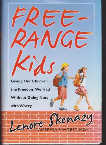 Cover of Free-Range Kids