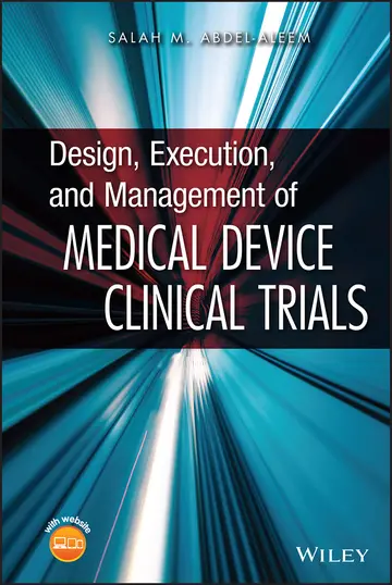 Cover of Design, Execution, and Management of Medical Device Clinical Trials