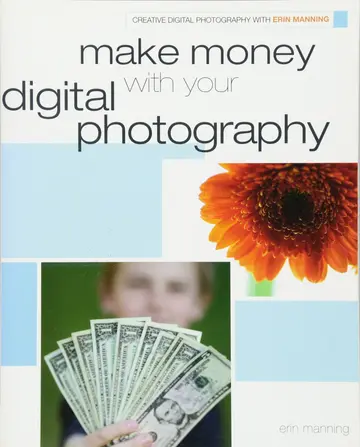 Cover of Make Money with your Digital Photography