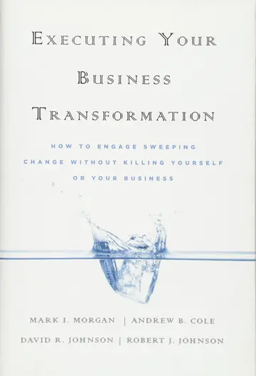 Cover of Executing Your Business Transformation