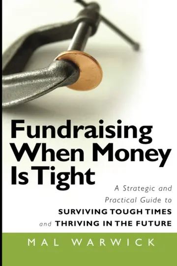 Cover of Fundraising When Money Is Tight
