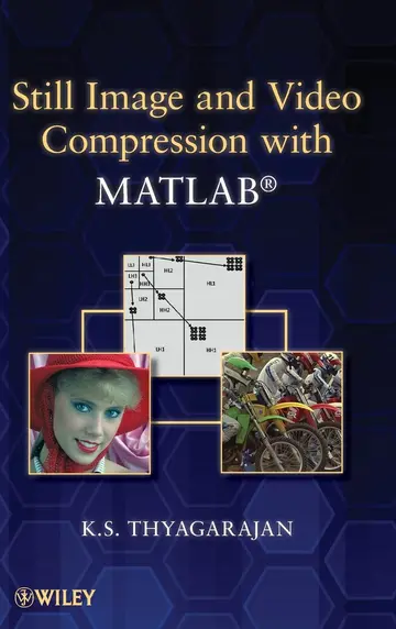 Cover of Still Image and Video Compression with MATLAB