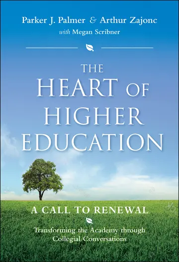 Cover of The Heart of Higher Education