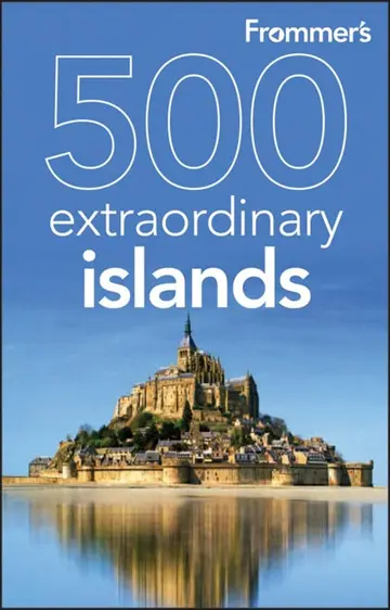Cover of Frommer′s® 500 Extraordinary Islands