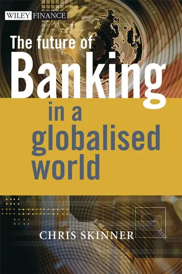 Cover of The Future of Banking in a Globalised World