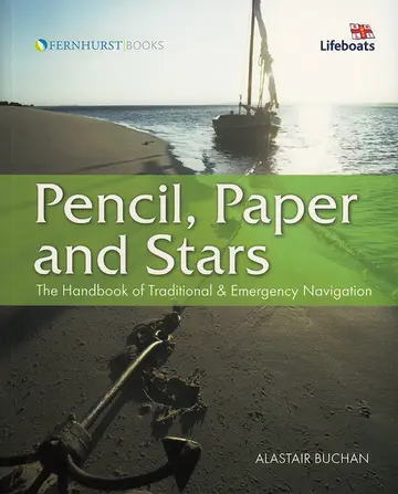 Cover of Pencil, Paper and Stars – The Handbook of Traditional and Emergency Navigation
