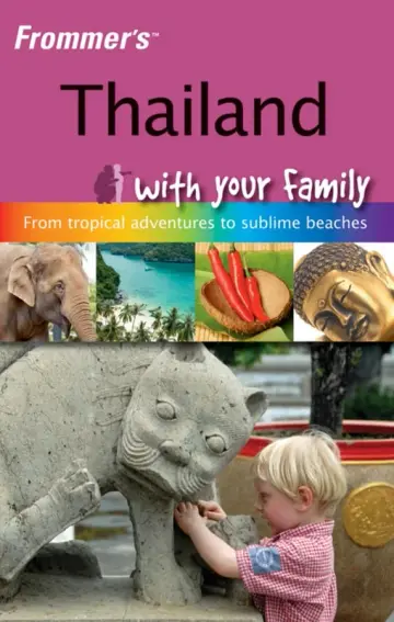 Cover of Frommer′s® Thailand with your Family