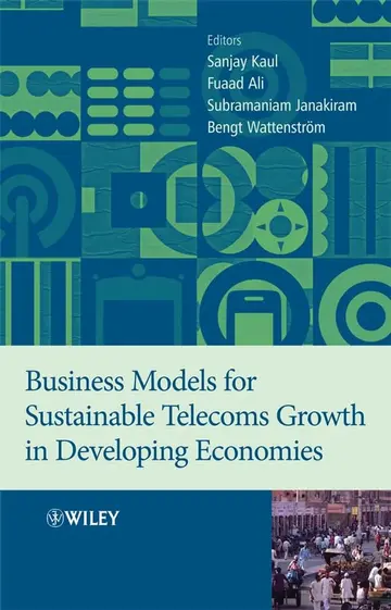 Cover of Business Models for Sustainable Telecoms Growth in Developing Economies