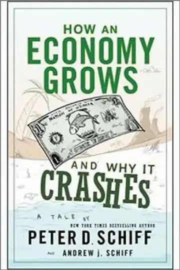 Cover of How An Economy Grows & Why It Crashes