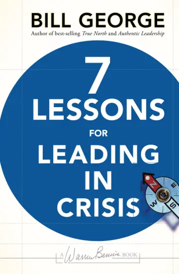 Cover of 7 Lessons for Leading in Crisis