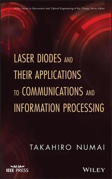 Cover of Laser Diodes and Their Applications to Communications and Information Processing