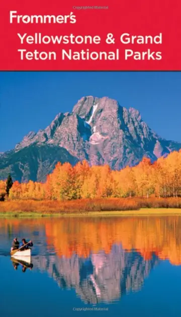 Cover of Frommer's Yellowstone & Grand Teton National Parks
