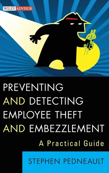 Cover of Preventing and Detecting Employee Theft and Embezzlement