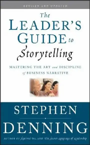 Cover of The Leader's Guide to Storytelling