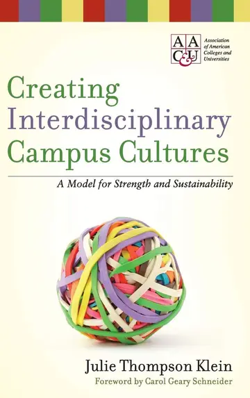 Cover of Creating Interdisciplinary Campus Cultur