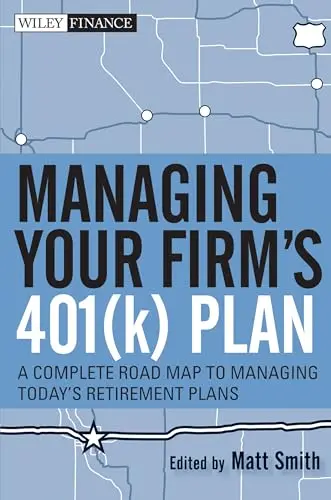 Cover of Managing Your Firm's 401k Plan