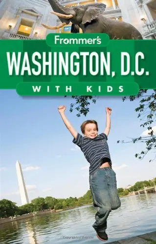 Cover of Frommer's Washington D.C. with Kids