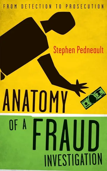 Cover of Anatomy of a Fraud Investigation (hb 2010)