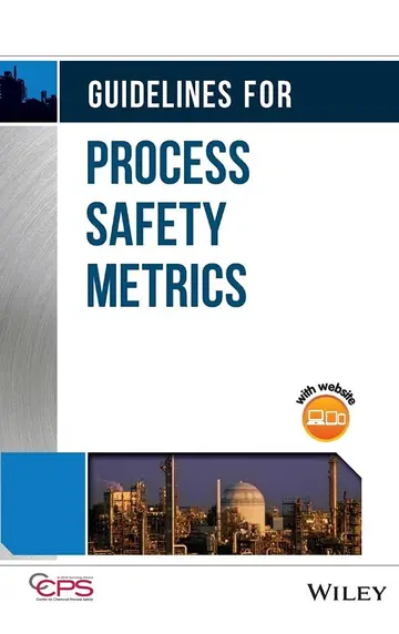 Cover of Guidelines for Process Safety Metrics