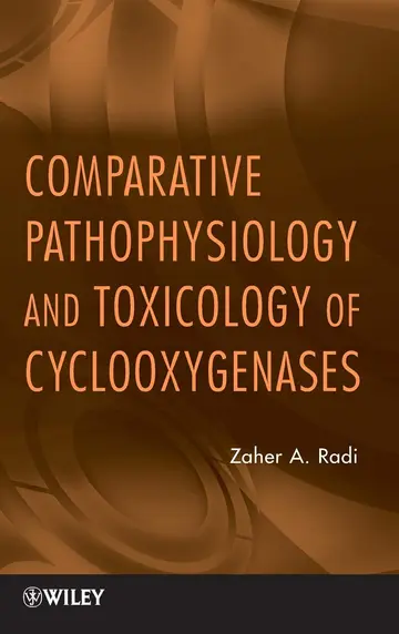 Cover of Comparative Pathophysiology and Toxicology of Cyclooxygenases