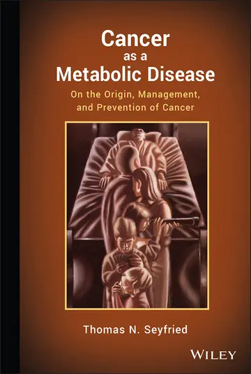 Cover of Cancer as a Metabolic Disease