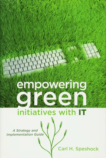 Cover of Empowering Green Initiatives with IT