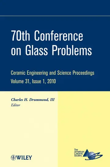Cover of 70th Conference on Glass Problems, Volume 31, Issue 1